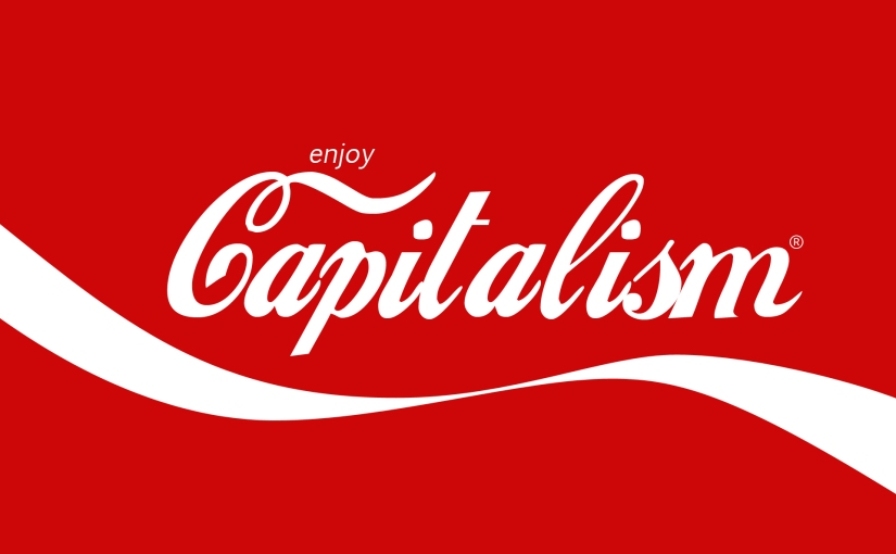 Nichts geht über den Kapitalismus
